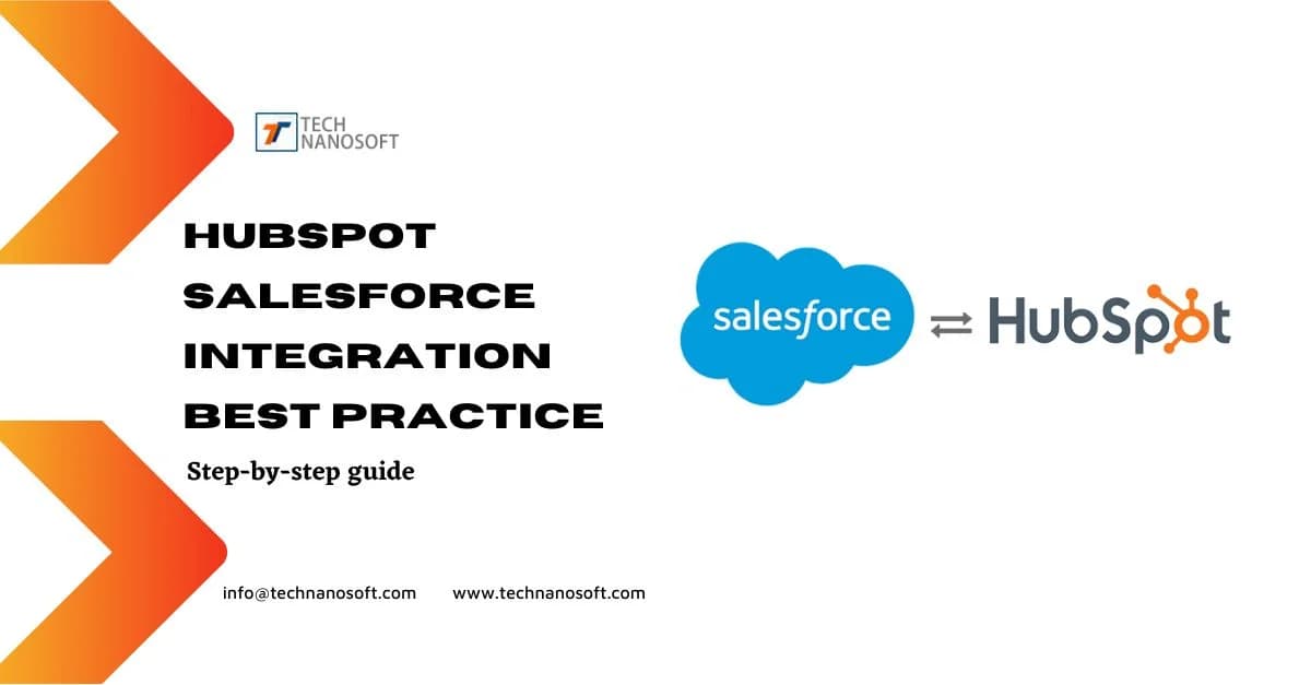 HubSpot Salesforce Integration: Tips for Quick and Easy spite of Changes on Saleforce