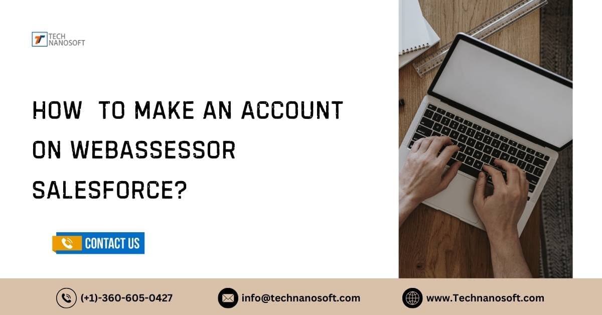 How  To Make an Account on Webassessor Salesforce?