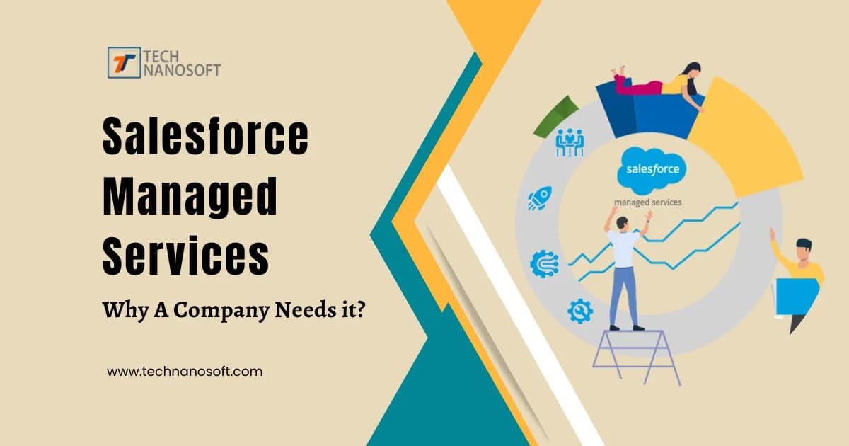 Why Salesforce Managed Services is Essential to Success When Growing a Company?