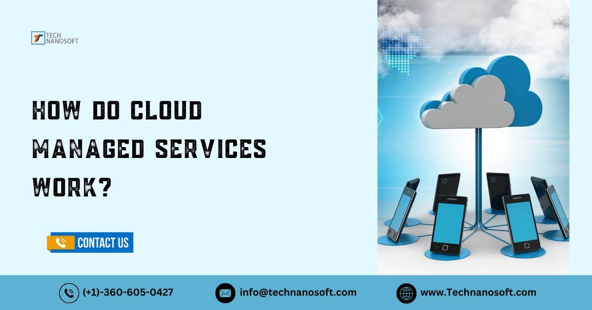 How Do Cloud Managed Services Work?